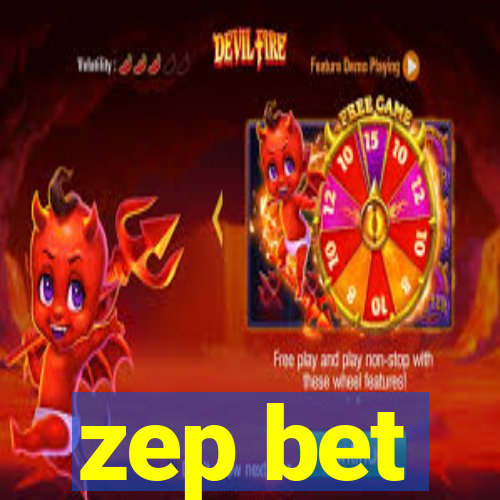zep bet